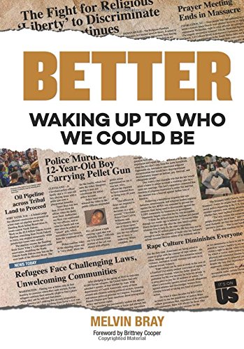 Better Waking Up To Who We Could Be [Paperback]