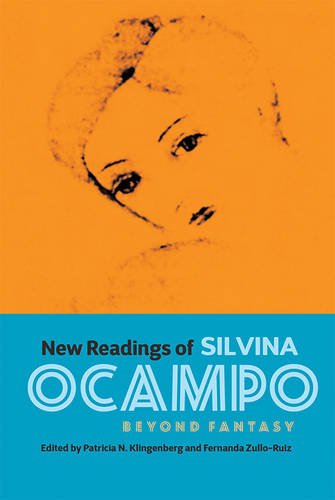 New Readings Of Silvina Ocampo (monografias A) [Hardcover]