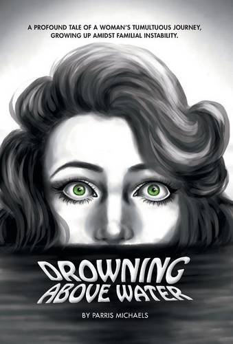 Drowning Above Water [Hardcover]