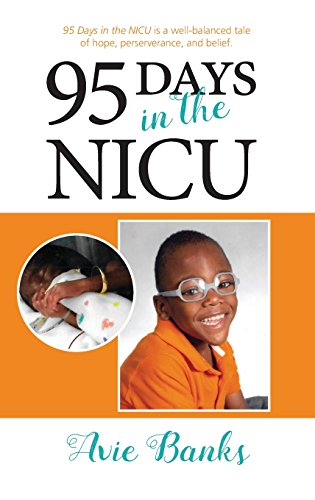95 Days In The Nicu [Hardcover]