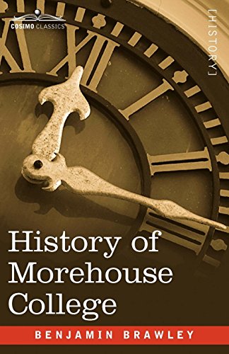 History of Morehouse College [Paperback]