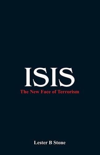 Isis - The New Face Of Terrorism [Paperback]