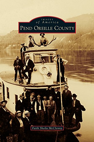 Pend Oreille County [Hardcover]