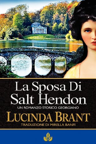 La Sposa Di Salt Hendon Un Romanzo Storico Georgiano (italian Edition) [Paperback]