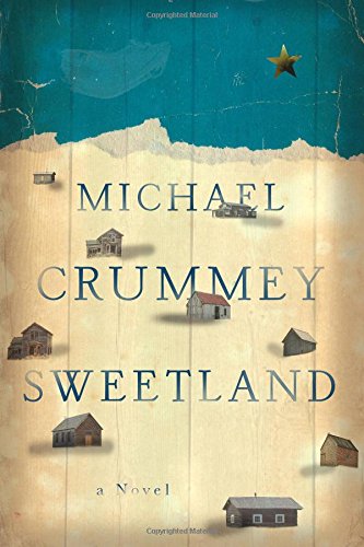 Sweetland A Novel [Hardcover]