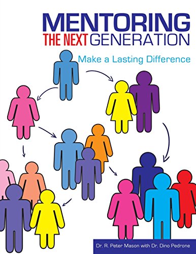 Mentoring The Next Generation [Paperback]