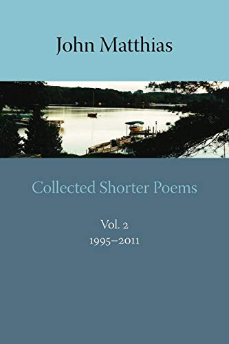 Collected Shorter Poems, Vol. 2 [Paperback]