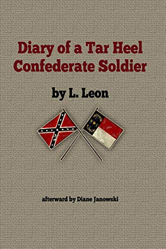 Diary Of A Tar Heel Confederate Soldier [Paperback]