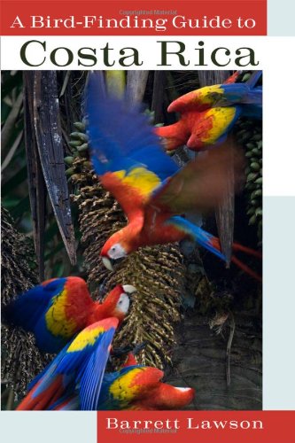 A Bird-Finding Guide To Costa Rica [Paperback]