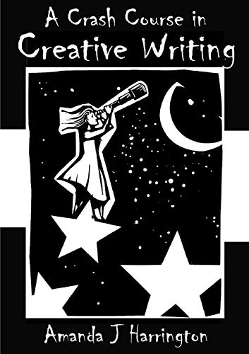 Crash Course in Creative Writing [Paperback]