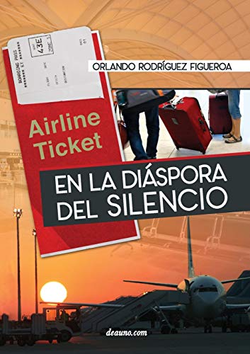 En La Dispora Del Silencio (spanish Edition) [Paperback]