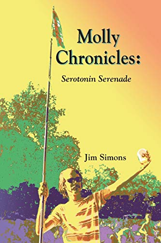 Molly Chronicles Serotonin Serenade [Paperback]