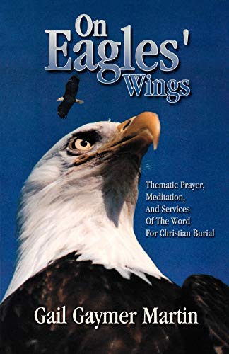 On Eagles' Wings [Perfect Paperback]
