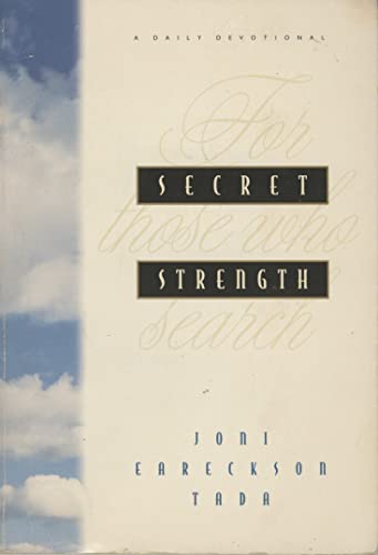Secret Strength For Those Who Search [Paperback]