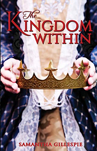 The Kingdom Within [Paperback]