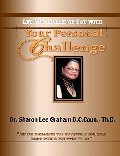 Your Personal Challenge Let Me Challenge You With [Paperback]