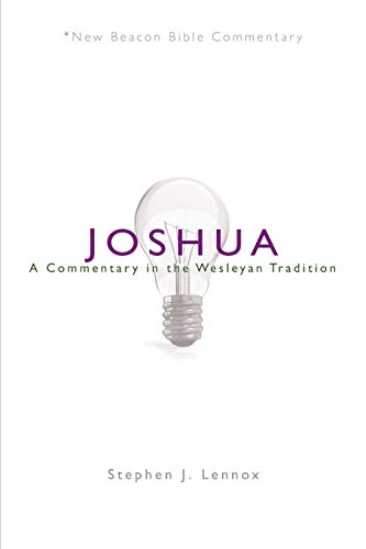 Nbbc, Joshua A Commentary In The Wesleyan Tradition (new Beacon Bible Commentar [Paperback]