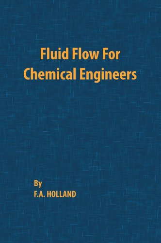 Fluid Flow For Chemical Engineers [Paperback]