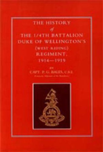 History of the 14th Battalion Duke of We [Hardcover]