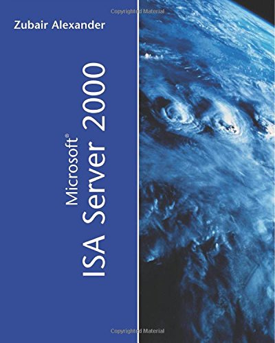 Microsoft ISA Server 2000 [Paperback]
