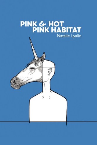 Pink &amp Hot Pink Habitat [Paperback]