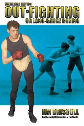 Out-Fighting Or Long-Range Boxing The Deluxe Edition [Paperback]