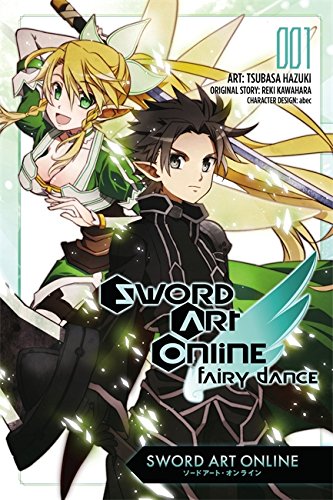 Sword Art Online Fairy Dance, Vol. 1 (manga) [Paperback]