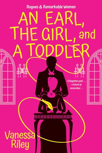 An Earl, the Girl, and a Toddler A Remarkable and Groundbreaking Multi-Cultural [Paperback]