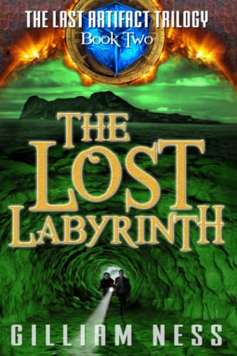 The Last Artifact - Book Two - The Lost Labyrinth The Supernatural Grail Quest  [Paperback]