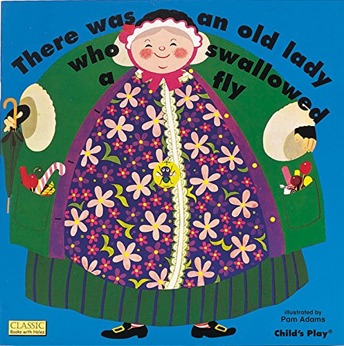 There Was An Old Lady Who Swallowed A Fly (classic Books With Holes) [Paperback]
