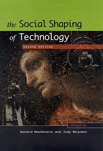 The Social Shaping of Technology [Paperback]