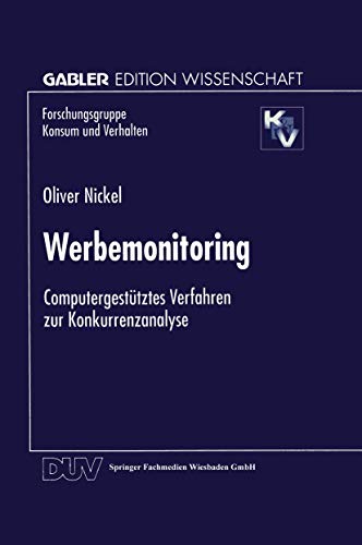 Werbemonitoring Computergesttztes Verfahren zur Konkurrenzanalyse [Paperback]