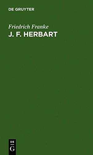 J. F. Herbart  Grundzge seiner Lehre [Hardcover]