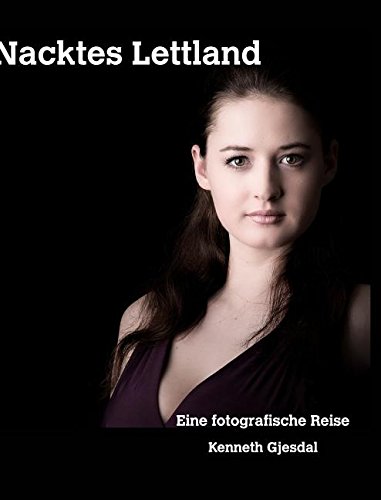 Nacktes Lettland [Hardcover]