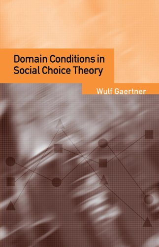Domain Conditions in Social Choice Theory [Paperback]