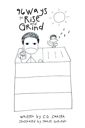 96 Ways To Rise And Grind [Paperback]