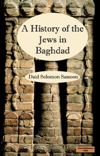 The History Of The Jews In Baghdad [Paperback]