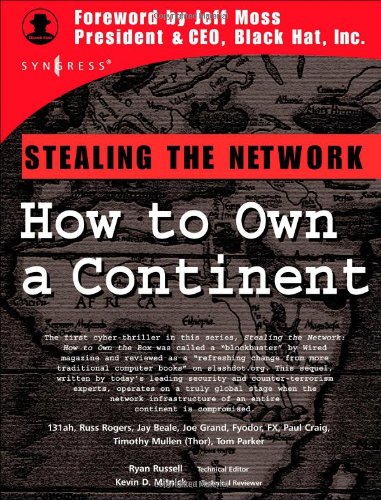 Stealing the Network How to Own a Continent [Loose-leaf]