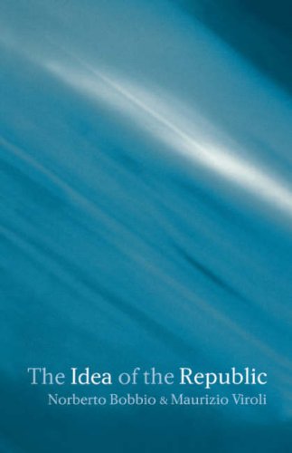 The Idea of the Republic [Paperback]