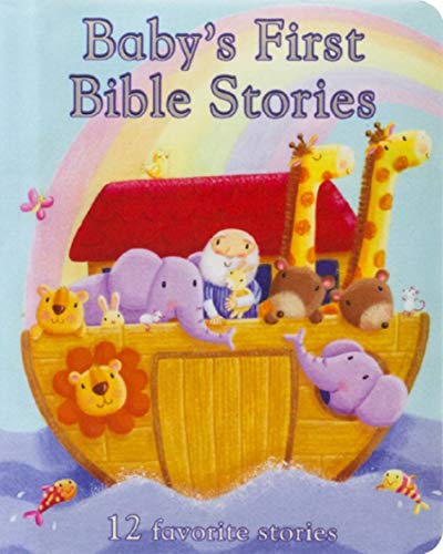 Baby's First Bible Stories  12 Favorite Stories [Unknown]