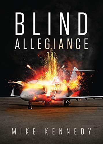 Blind Allegiance [Paperback]