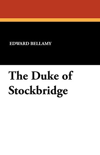 Duke of Stockbridge [Paperback]