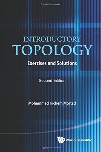 Introductory Topology Exercises And Solutions [Paperback]