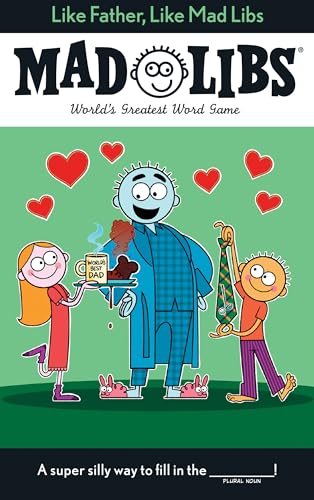 Like Father, Like Mad Libs World's Greatest Word Game [Paperback]
