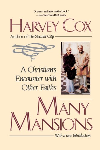Many Mansions A Christian's Encounter with Other Faiths [Paperback]