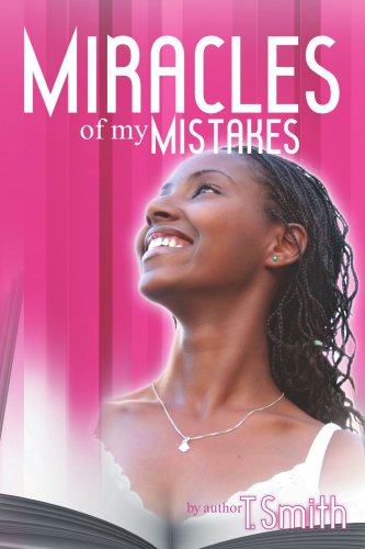 Miracles of My Mistakes [Paperback]