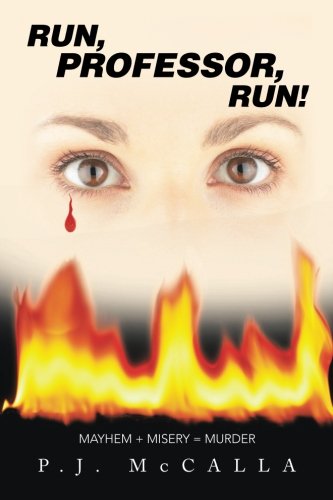 Run, Professor, Run  Mayhem + Misery  Murder [Paperback]