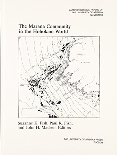 The Marana Community in the Hohokam World [Paperback]