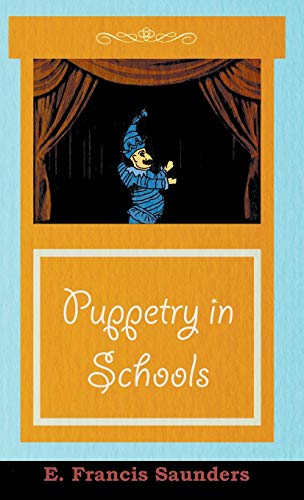 Puppetry in Schools [Hardcover]