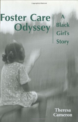 Foster Care Odyssey  A Black Girl's Story [Hardcover]